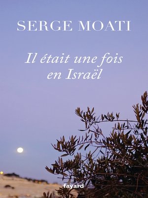 cover image of Il était une fois en Israël